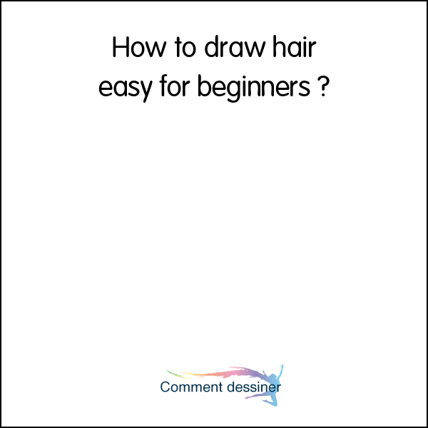 How to draw hair easy for beginners